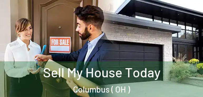  Sell My House Today Columbus ( OH )